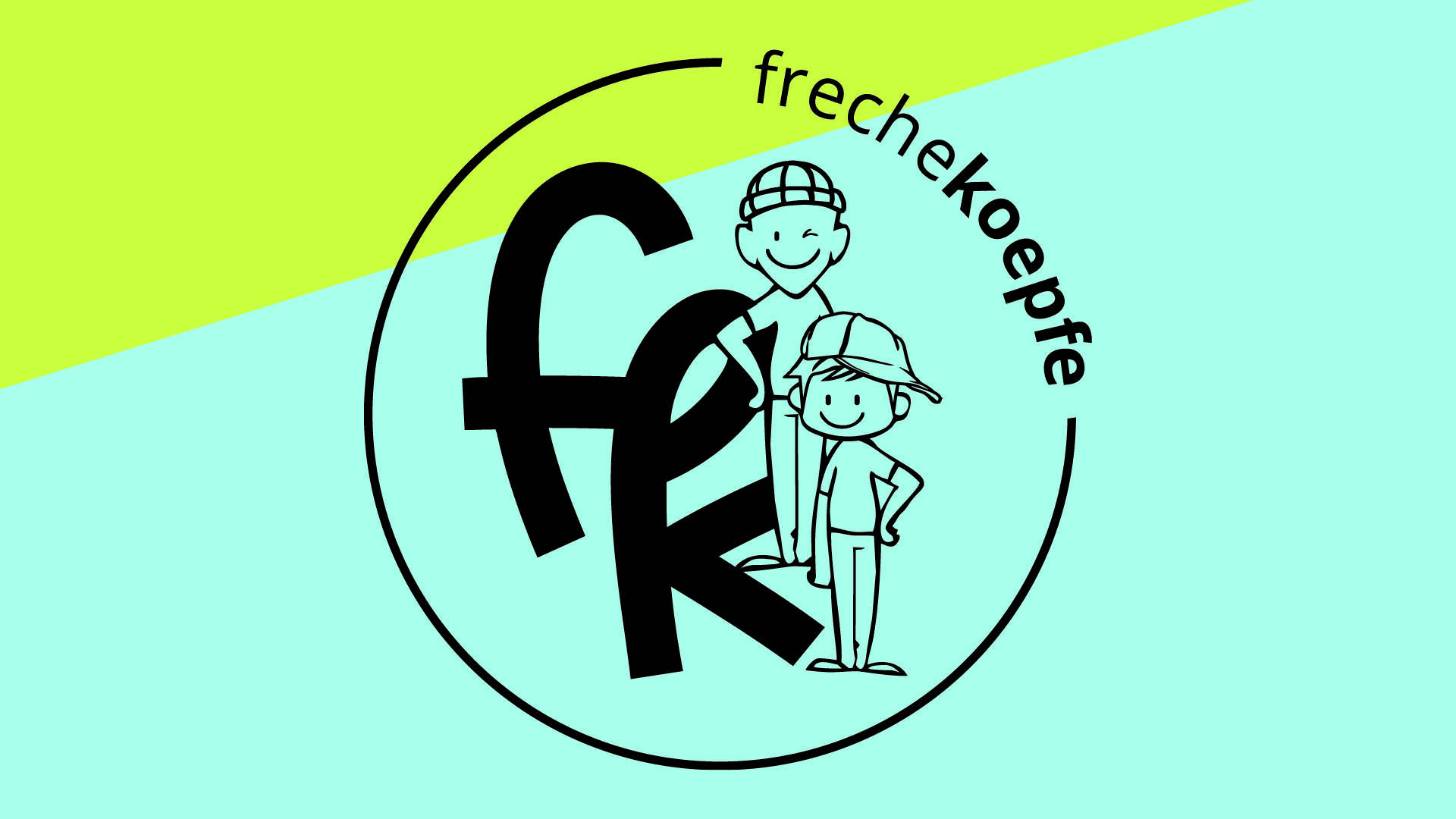 frechekoepfe